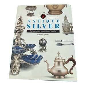 Antique Silver Study Guide Book- Hardcover- Photos & Descriptions